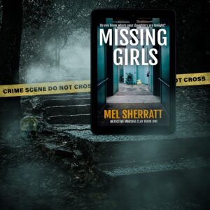 Missing Girls Mel Sherratt